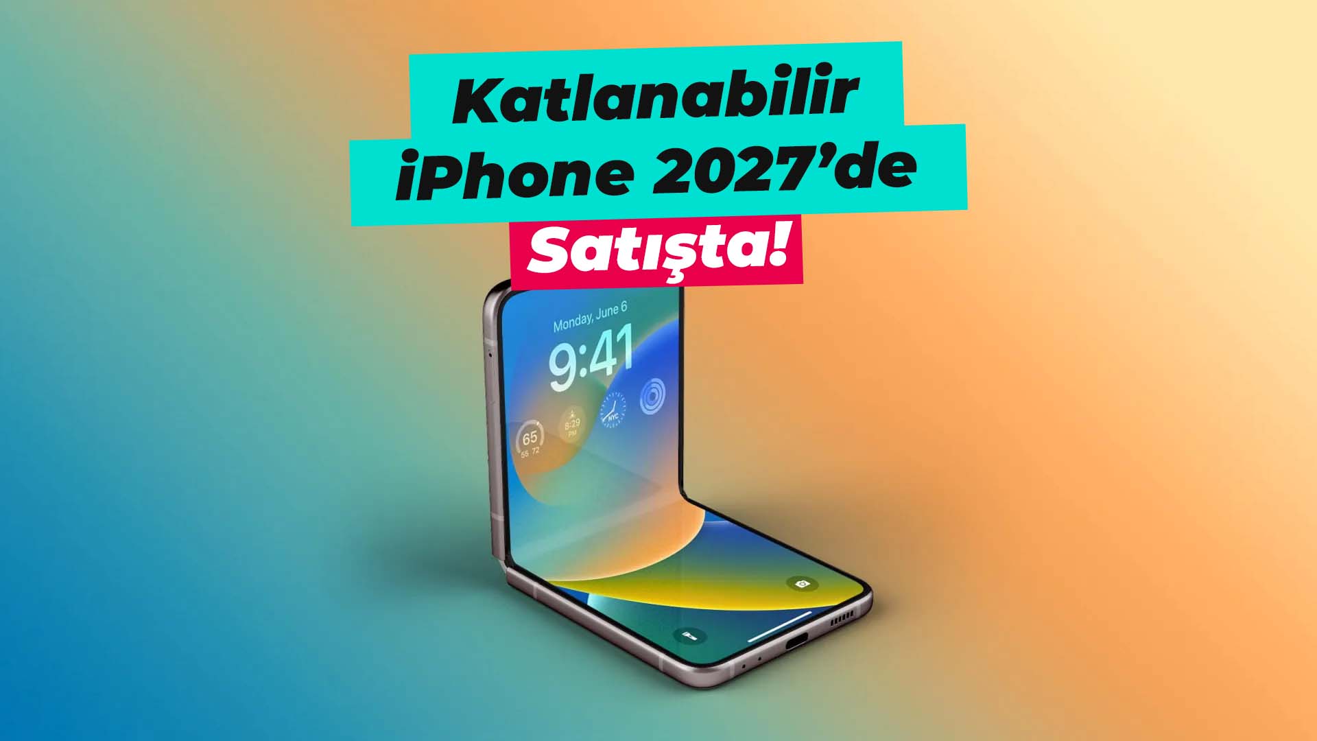 katlababilir iphone ne zaman cikacak