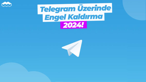 telegram engel kaldırma