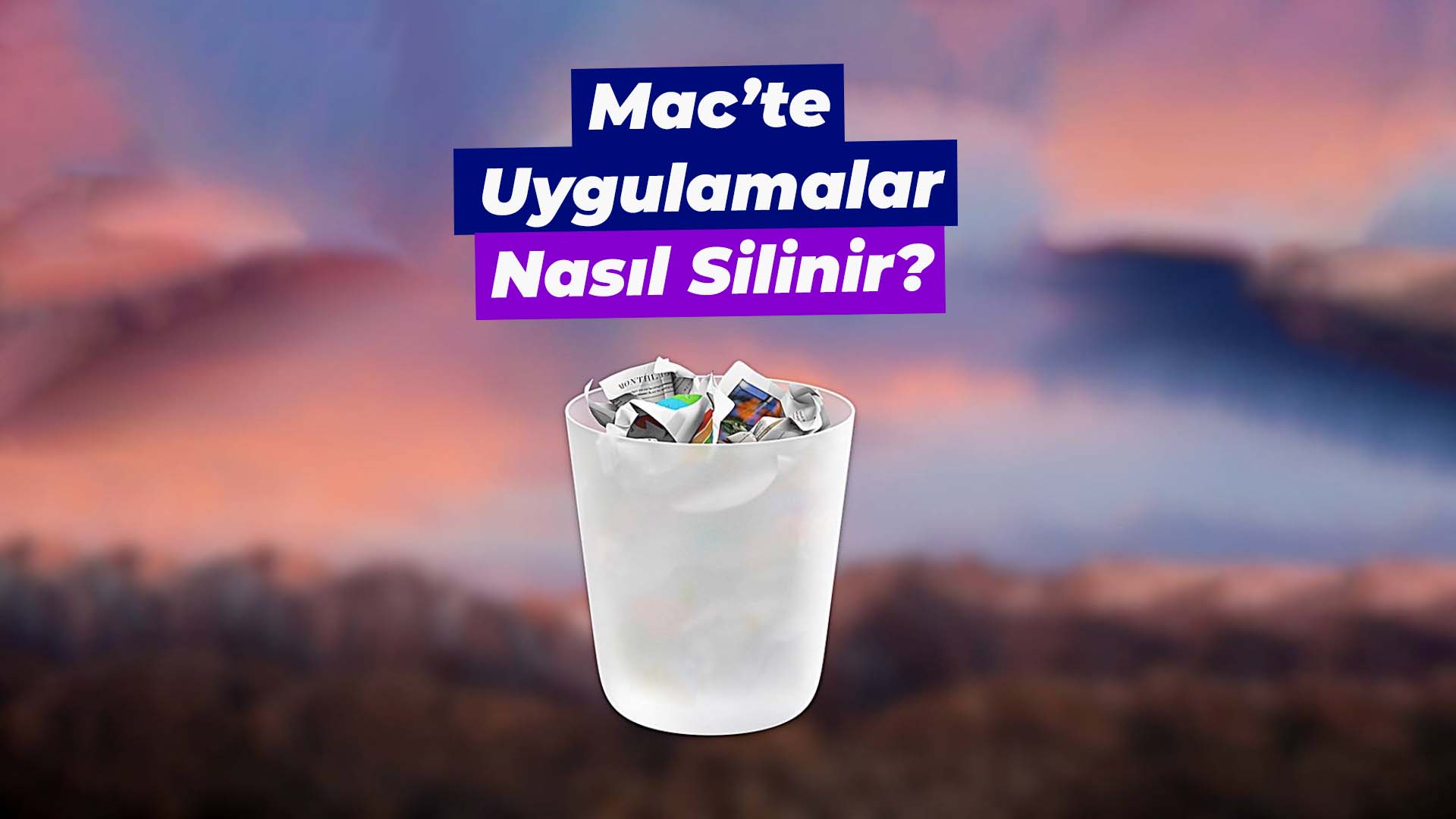 mac uygulama silme nasil yapilir