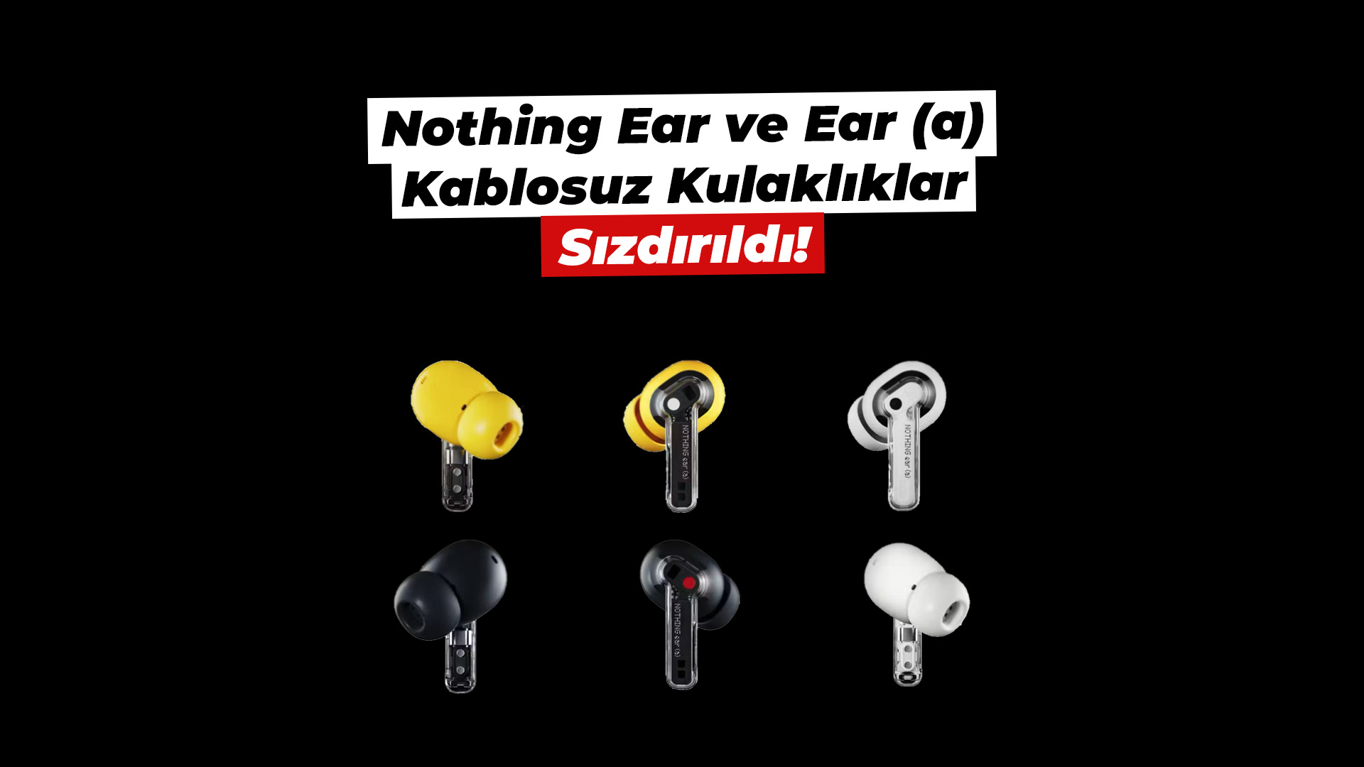 nothing ear sızdı