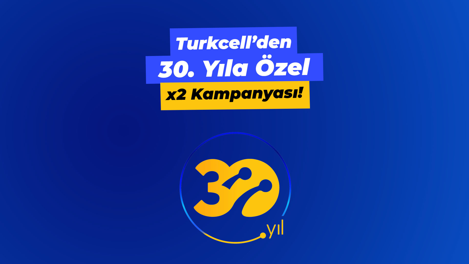 turkcell iki kati kampanyasi