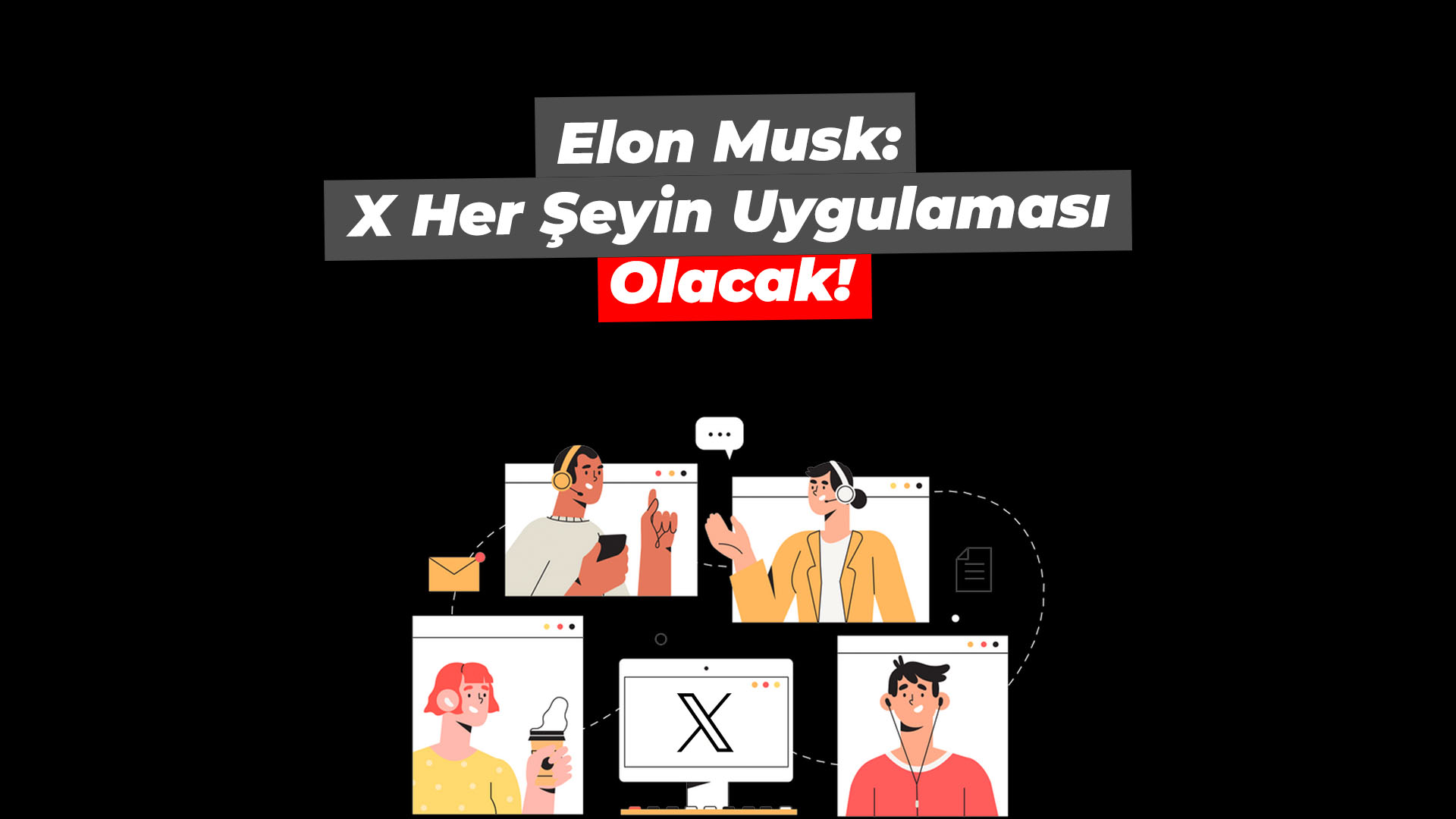 x video konferans özelliği