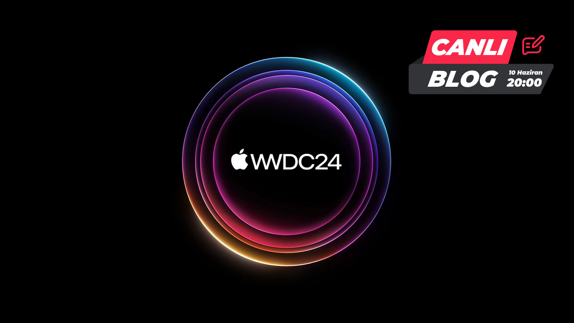 apple wwdc 2024 izle canlı blog oku