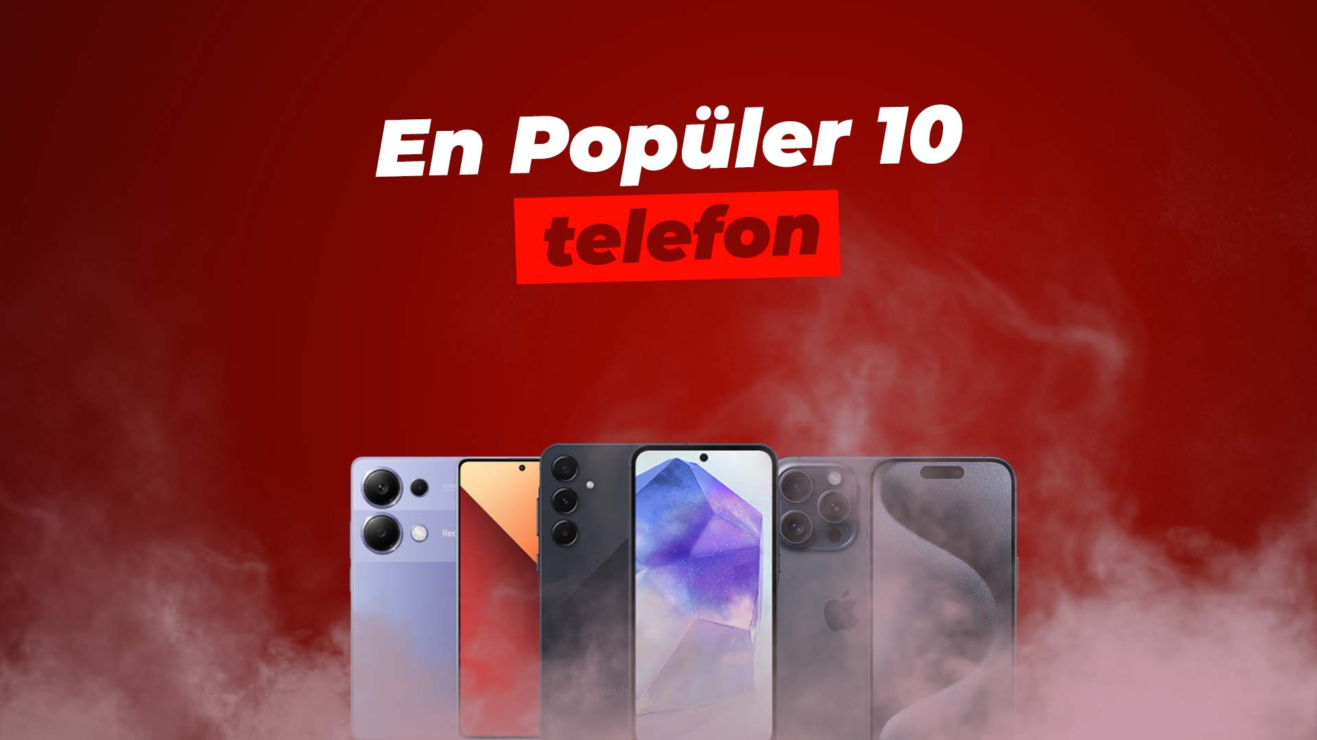 En popüler 10 telefon