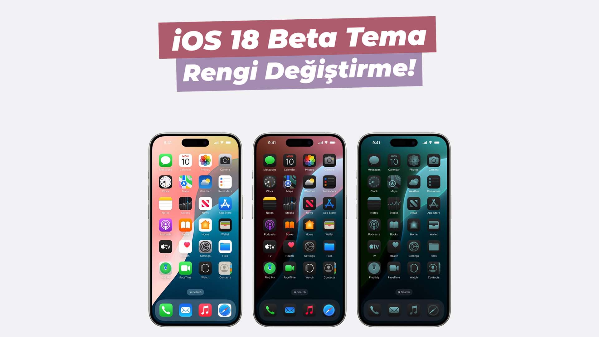 iOS 18 Beta Tema değiştirme