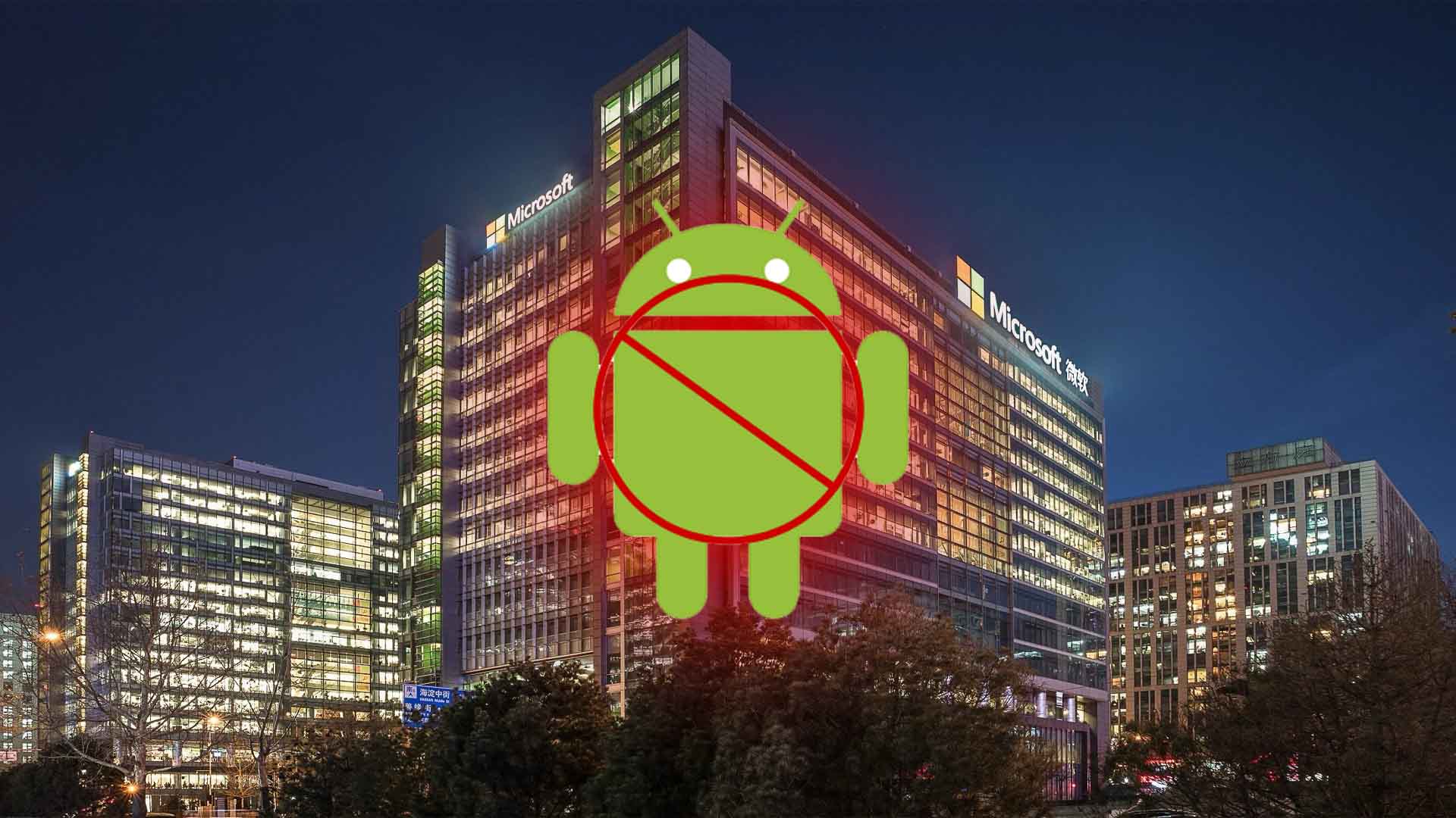 Microsoft'tan Çin'deki personellerine Android yasağı