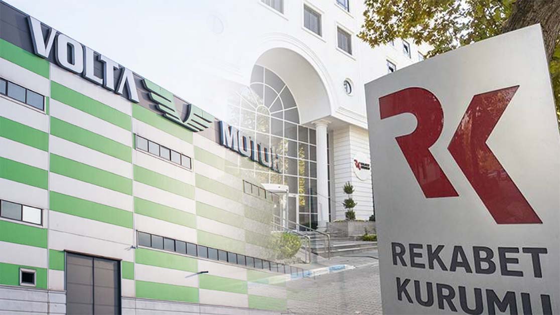 Rekabet Kurumu'ndan VOLTA'ya milyonlarla liralık ceza!