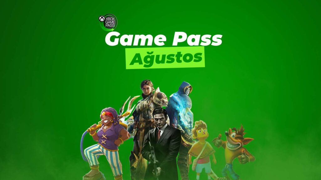 Xbox Game Pass Ağustos ayı oyunları! (2024)