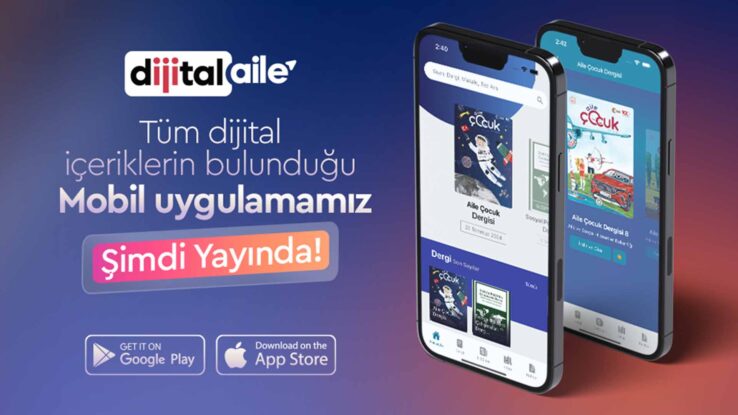 Dijital Aile: Bakanlıktan yeni uygulama