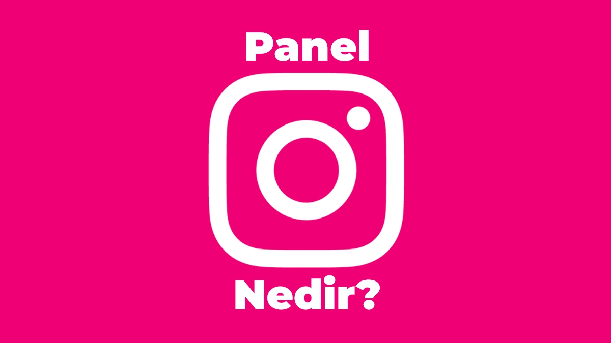 Panel nedir? Kullanmanın cezası var mı?