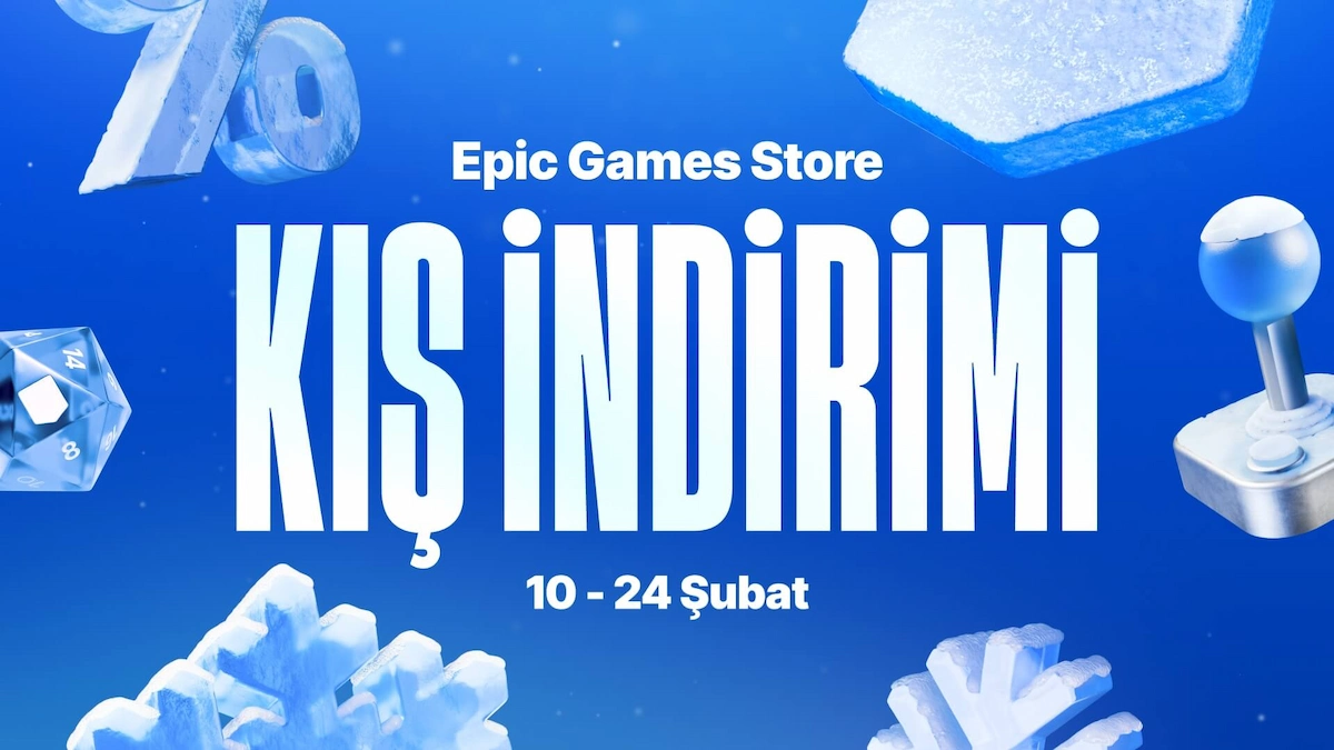 Epic Games Store'da "Kış İndirimi" başladı!