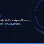 msbil yapay zekada halusinasyon sorunu nasil azalti